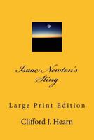 Isaac Newtons Sting in Large Print 1541160428 Book Cover