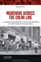 A War for Equality: A. Philip Randolph and the Struggle for Black Rights, 1940-1948 0199998302 Book Cover