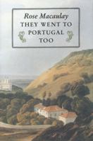 They Went to Portugal (Travel Library) 0140095373 Book Cover