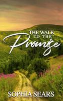 The Walk to the Promise 1073681874 Book Cover