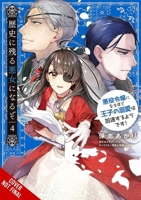 I’ll Become a Villainess Who Goes Down in History, Vol. 4 B0FR4HX1F2 Book Cover