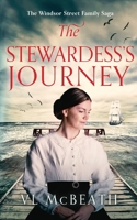 The Stewardess's Journey: Part 3 of The Windsor Street Family Saga 1913838196 Book Cover