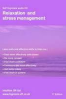 Relaxation and Stress Management: A Self Hypnosis CD 1905220170 Book Cover