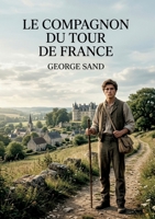 Le Compagnon du tour de France: Les ambitions cachées d'un village français B0H8RYZGDS Book Cover