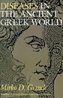 Diseases in the Ancient Greek World 0801842255 Book Cover