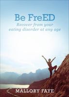 Be FreED 1629944858 Book Cover