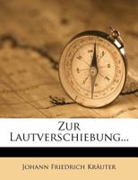 Zur Lautverschiebung... 1144470587 Book Cover