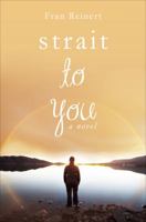 Strait to You 1620241692 Book Cover
