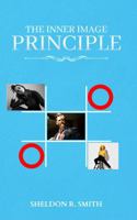 THE INNER IMAGE PRINCIPLE 1963100743 Book Cover