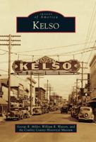 Kelso (Images of America: Washington) 0738575461 Book Cover