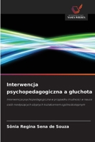 Interwencja psychopedagogiczna a gluchota (Polish Edition) 6209597599 Book Cover