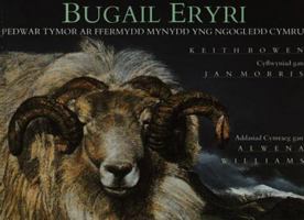 Bugail Eryri: Pedwar Tymor Ar Ffermydd Mynydd Yng Ngogledd Cymru 1859025412 Book Cover