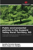 Public environmental policies in the Guaporé Valley Rural Territory, RO 6209464033 Book Cover
