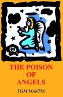 The Poison Of Angels 1413471900 Book Cover