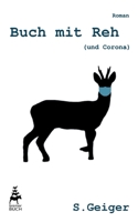 Buch mit Reh (und Corona) 3752688831 Book Cover