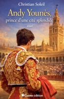 Andy Younès, prince d'une cité splendide null Book Cover