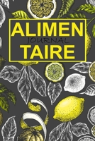 Journal Alimentaire: Journal Alimentaire en francais, Carnet Alimentaire,  Agenda minceur 90 jours régime alimentaire journal à compléter Au jour le ... journal regime mediterraneen (French Edition) B083XVDMYS Book Cover
