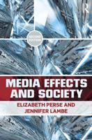 Media Effects and Society (LEA's Communication Series) 0805825053 Book Cover