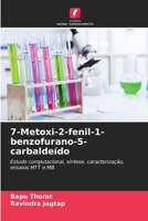 7-Metoxi-2-fenil-1-benzofurano-5-carbaldeído (Portuguese Edition) 663003516X Book Cover