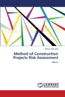 Method of Construction Projects Risk Assessment: Mocra 365917422X Book Cover