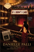 If I Didn't Care 1736798219 Book Cover
