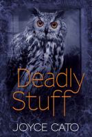 Deadly Stuff 1789310946 Book Cover