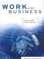Work and Business: Career and Work, Starting a Business 1564272540 Book Cover