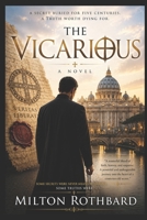 THE VICARIOUS: One Murder. One Priest. One Forbidden Truth. B0H7JZFMD1 Book Cover