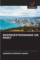 Rozprzestrzenianie SiE Miast (Polish Edition) 620855912X Book Cover