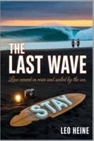 The Last Wave: Love Carved in Resin and Sealed by the Sea B0G2H67BR5 Book Cover