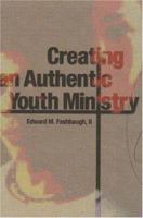 Creating an Authentic Youth Ministry 0881774065 Book Cover