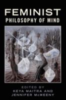 Feminist Philosophy of Mind 0190867620 Book Cover