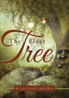 The Elder Tree 1622950968 Book Cover