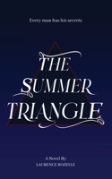 THE SUMMER TRIANGLE 1965604625 Book Cover