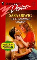 The Consummate Cowboy 0373761643 Book Cover