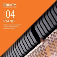 Trinity College London Piano Exam Pieces Plus Exercises 2021-2023: Grade 4 - CD only: 21 pieces plus exercises for Trinity College London exams 2021-2023 0857369814 Book Cover