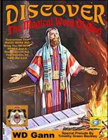 Discover The Magical Word Of God 1606119788 Book Cover