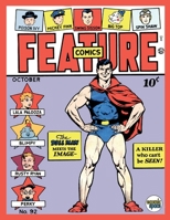 Feature Comics #92 1987478835 Book Cover