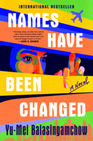 Names Have Been Changed B0FWQFP23K Book Cover