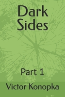 Dark Sides: Part 1 B0B9QS5318 Book Cover