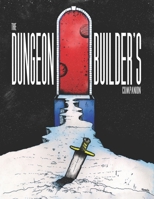 The Dungeon Builder's Companion B0F9Y8YSSH Book Cover