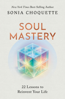Soul Mastery 1401977812 Book Cover