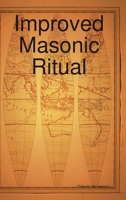 Improved Masonic Ritual 1794862072 Book Cover