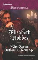The Saxon Outlaw's Revenge 0373299109 Book Cover