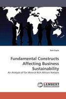 Fundamental Constructs Affecting Business Sustainability 3838305396 Book Cover