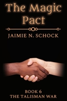 The Magic Pact B09422NM3J Book Cover