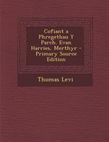 Cofiant a Phregethau Y Parch. Evan Harries, Merthyr 102170332X Book Cover