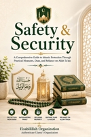 Safety & Security: In the Light of Hadith and Quranic Verses 1530136822 Book Cover