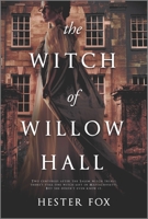 The Witch of Willow Hall 1525833014 Book Cover