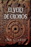 El Velo de Cronos (Las aventuras de Quim Mora) (Spanish Edition) B0F5QQMSR2 Book Cover